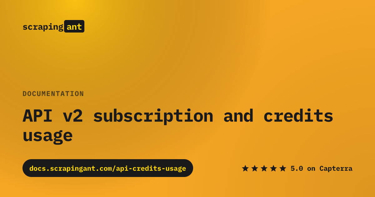 Subscription status and API credits usage endpoint | ScrapingAnt | Web ...
